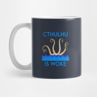 Cthulhu is Woke Mug